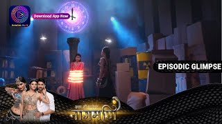 Ishq Ki Dastaan Naagmani  EP181 Part 2  Episodic Glimpse  Dangal TV [upl. by Ingrid]