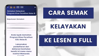 Cara Semak Kelayakan Program Khas Peralihan Kelas B Di Aplikasi MyJPJ l Lesen B1 B2 Ke B Full [upl. by Nogem]