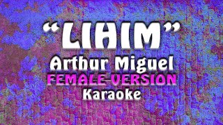 Arthur Miguel  Lihim Female Version [upl. by Thagard]