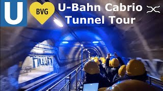 UBahn Cabrio Tunnel Tour  Berlin  Unique open carriage metro tunnel tour  FULL RIDE  BVG  2021 [upl. by Lativa156]