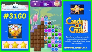 Level 3160  Candy Crush Saga 2024 🫵 candycrushpinche64 [upl. by Anaujik]