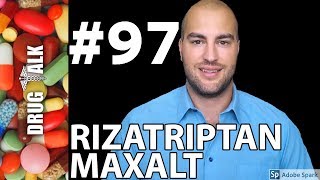 RIZATRIPTAN MAXALT  PHARMACIST REVIEW  97 [upl. by Otrebmal]