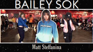 BAILEY SOK DANCE COMPILATION 2019 by Matt Steffanina Choreography [upl. by Phylis]