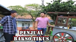 Penjual Bakso Tikus  Jodoh Wasiat Bapak  ANTV Eps 64 [upl. by Arvid474]