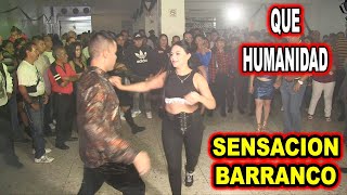 QUE HUMANIDAD SALSA SENSACION BARRANCO [upl. by Hanschen]