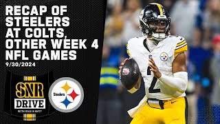 Analysis of Steelers loss to Colts other Week 4 NFL games  SNR Drive  Pittsburgh Steelers [upl. by Libbey]