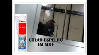 como COLAR ESPELHO no MDF em MARCENARIA❓ Vídeo 327 [upl. by Erlond]