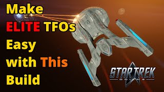 Make ELITE Space TFOs Easy With THIS Build  Star Trek Online [upl. by Kaden326]