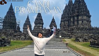 WISATA CANDI PRAMBANAN  harga Tiket dan kondisi terbaru 2024  DESTINASI WAJIB DI JOGJA [upl. by Swayder67]