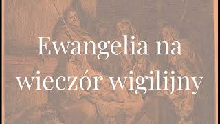 Ewangelia na Wigilię  wieczór wigilijny  św Łukasza  Narodzenie Jezusa  Biblia  Boże Narodzenie [upl. by Aleacim]