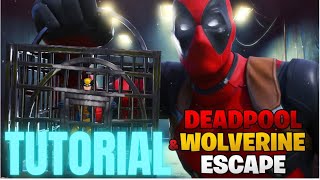 Deadpool x Wolverine Escape Fortnite Tutorial [upl. by Eamaj]