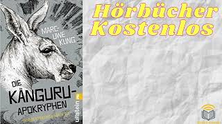 Die KänguruChroniken hörbuch kostenlos  MarcUwe Kling [upl. by On]