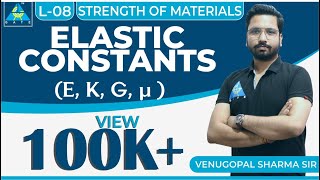 Strength of Materials  Module 1  Elastic Constants  E K G µ Lecture 8 [upl. by Mollie]