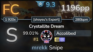 93⭐ Accolibed  Vulpecula  Crystallite Dream shoyeus Expert HDDT 9901 FC 1  1196pp  osu [upl. by Aihsas]