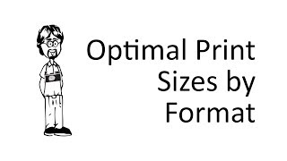 How to Figure out the Best Print Size [upl. by Koch]