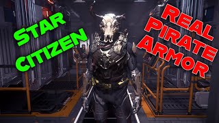 How to get REAL PIRATE ARMOR in Star Citizen [upl. by Mala]