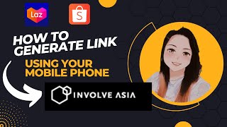 HOW TO GENERATE LINK IN INVOLVE ASIA USING MOBILE PHONE [upl. by Olodort]