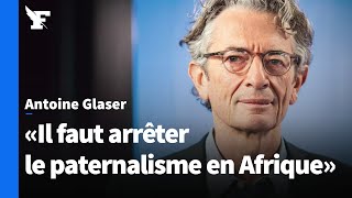 «Il faut arrêter le paternalisme en Afrique» [upl. by Tenom]