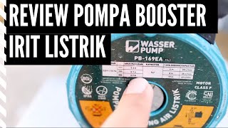 Review Pompa booster wasser PB 169  Pompa dorong semburannya kenceng dan irit listrik [upl. by Annoyt]