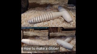 How to make a dibber [upl. by Tuck]