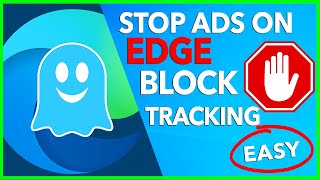 🛑 HOW TO BLOCK ADS ON MICROSOFT EDGE 🔥 BEST EDGE AD BLOCKER 👻 GHOSTERY PRIVACY EXTENSION [upl. by Mart]