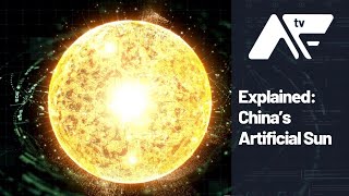 Explained China’s Artificial Sun  The Experimental Advanced Superconducting Tokamak [upl. by Ferretti]