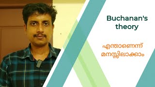 Buchanans theory  Malayalam  Deepesh Manoharan   LIFE ECONOMICS [upl. by Pollard]