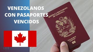 Atenciòn Venezolanos con Pasaportes Expirados Visa Canadà [upl. by Ennagem621]