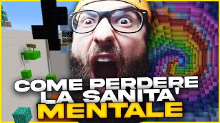 COME PERDERE LA SANITÀ MENTALE SU MINECRAFT [upl. by Atsilac]