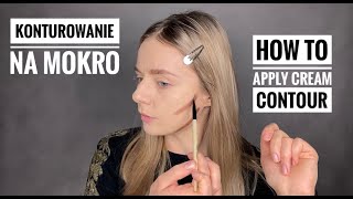 PODSTAWY MAKIJAŻU  LEKCJA 4 Konturowanie na mokro bronzer w kremie How to Contour for Beginners [upl. by Brandes98]