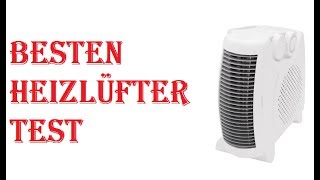 Besten Heizlüfter Test 2021 [upl. by Lesser]