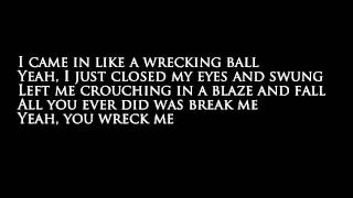 Miley Cyrus  Wreaking Ball Lyrics [upl. by Aicilat]