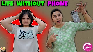 LIFE WITHOUT PHONE  24 hours living without mobile  Comedy Family Vlog  Aayu and Pihu Show [upl. by Orsini]