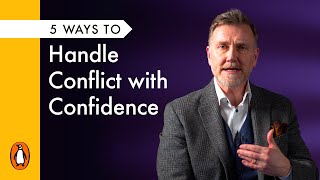 5 Ways To Handle Conflict with Confidence with Thomas Erikson [upl. by Eivlys347]