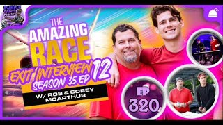 Amazing Race Season 35 Episode 11 Exit Interview w Rob and Corey [upl. by Kappenne]