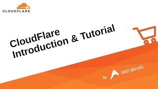 Cloudflare Introduction Tutorial for Beginners [upl. by Leihcar]