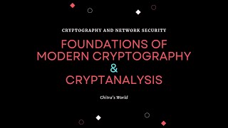 Foundations of modern cryptography  CNS [upl. by Kidd]