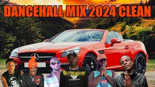 Dancehall Mix 2024 Clean  New Dancehall Songs 2024 Clean  DJ Treasure Clean Mix [upl. by Toth]