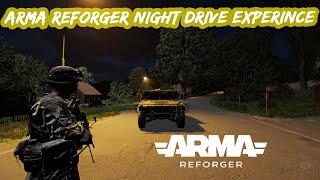 ARMA REFORGER Night drive experience in online server ULTRA settings gameplay pc [upl. by Eenattirb]