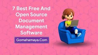 7 Best Free And Paid Document Management Software [upl. by Adnor687]