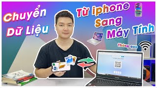 Chuyển Dữ Liệu Không Dây Từ quotIphone Sang Máy Tínhquot [upl. by Ataeb349]