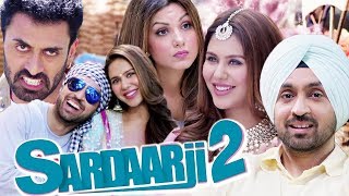 Sardaar Ji 2 Full Movie  Diljit Dosanjh Latest Hindi Dubbed Movie  Hindi Dubbed Punjabi Movie [upl. by Tada]