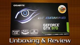 Gigabyte GTX 970 G1 Gaming Super Overclock Windforce Edition Unboxing and Review [upl. by Annovy]