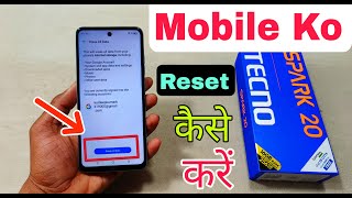 How To Reset Tecno Spark 20  Tecno Spark 20 Factory Reset Kaise Karen  Phone Reset Kaise Maren [upl. by Araem]