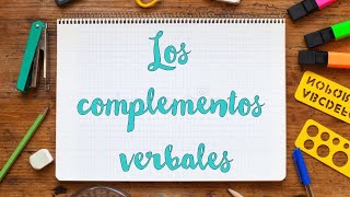 Los complementos verbales [upl. by Liza653]