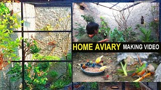 Home Aviary Making Video  Time Lapse  Bird Cage  Aviaries  Exotic Birds [upl. by Attennek]