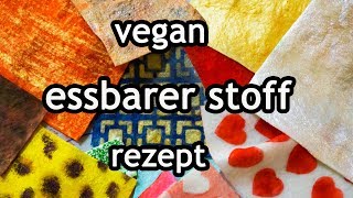 schnell und einfach  mach dein eigenen essbaren stoff  vegan  rezept  deutsch [upl. by Tabbitha]