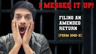 How to file an Amended Return for FREE  Form 1040X  Making changes to your tax forms [upl. by Kalinda]