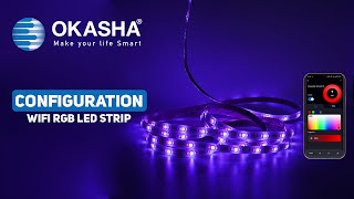 Configuration Of Okasha Smart 5M Wifi RGB LED Strip24V [upl. by Indihar]