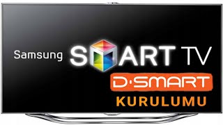 SAMSUNG SMART TV DSMART KURULUMU NASIL YAPILIR [upl. by Anoiuq]